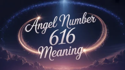 Angel Number 616 Meaning