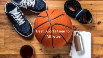 Best Sports Gear for Athletes
