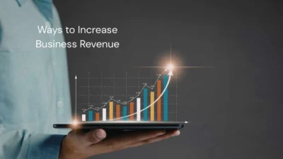 Ways to Increase Business Revenue